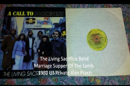 The Living Sacrifice Band Marriage Supper Of The Lamb 1980 US Private Xian Psych