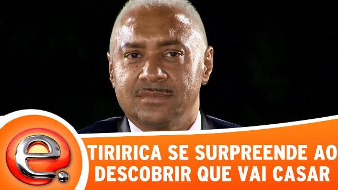 Tiririca se surpreende ao descobrir que vai casar