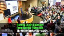 Hacker Leaks Episodes From Netflix Show and Threatens Other Networks -