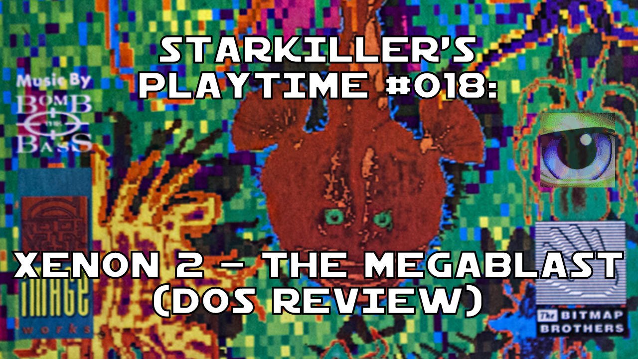 Xenon ii - the megablast (dos review) - starkiller’s playtime #018