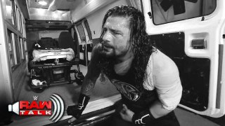Roman Reigns is assaulted backstage by Braun Strowman- Raw Talk, April 30, 2017
