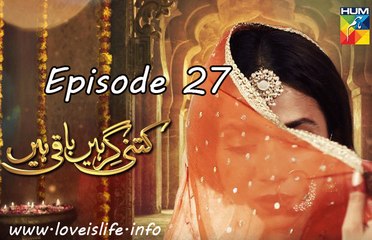 Kitni Girhein Baqi Hain Episode 27 HUM TV 30 April 2017