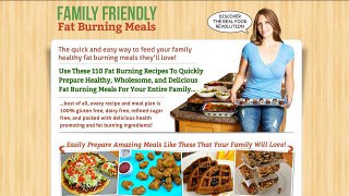 Family Friendly Fat Burning Meals