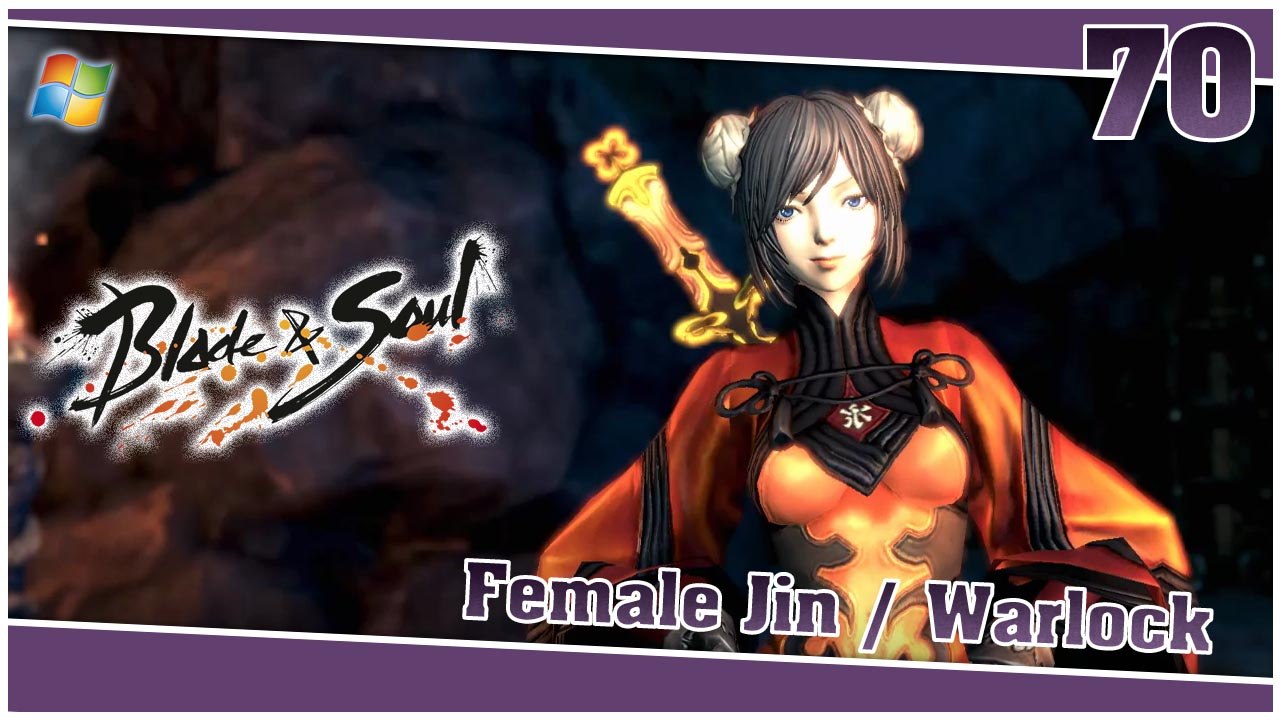 Blade and Soul 【PC】 #70 「Female Jin │ Warlock」