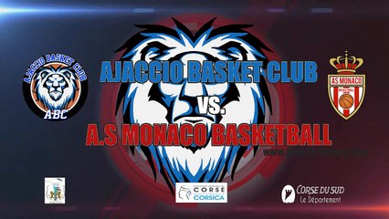 TOP 10 AJACCIO BASKET CLUB Vs. l'AS MONACO
