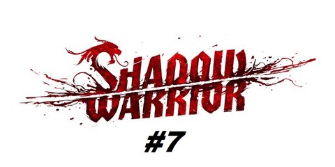 Shadow Warrior ( 2013 ) - Capítulo 6 - PC - [ PT-BR ]