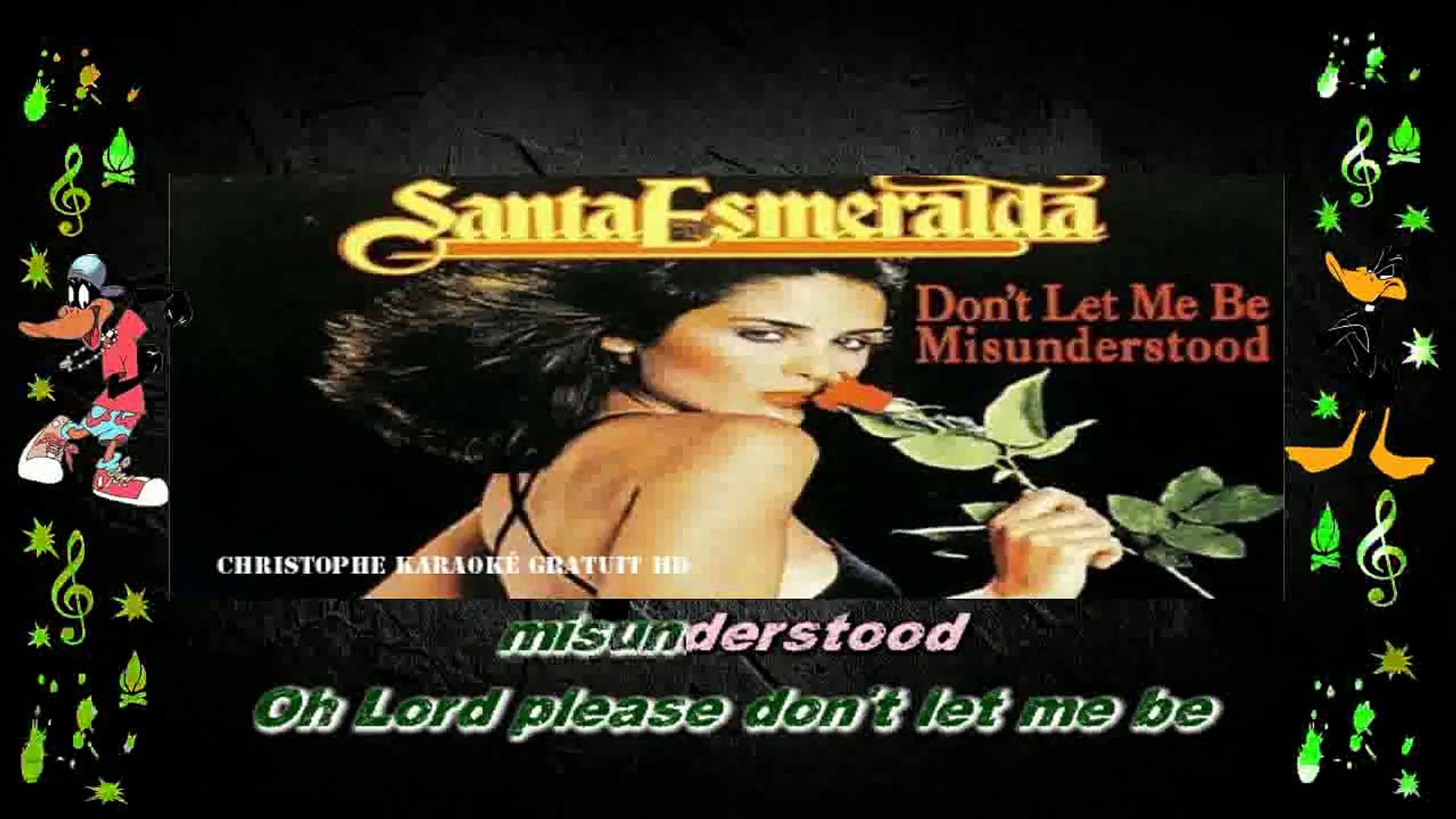Santa Esmeralda Don T Let Me Be Misunderstood Karaoke Instrumental Video Dailymotion