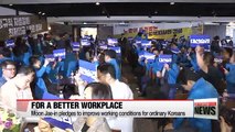 Moon pledges to improve working conditions for ordinary Koreans