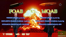 Father of All Bombs (FOAB) Vs. Mother of All Bombs (MOAB) - FOAB Vs. MOAB