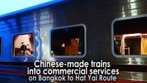 Chinese-made trains into commercial services on Bangkok - Hat Yai Route