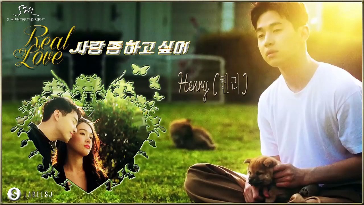 Henry - Real Love MV HD k-pop [german Sub]