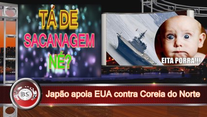 JAPAO ENVIA APOIO AO EUA PLENA TENSAO COM A COREIA DO NORTE. MUITO DOIDO ISSO.
