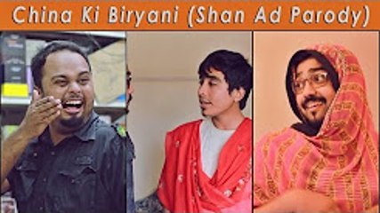 China Ki Biryani - Shan Ad Parody - The Idiotz