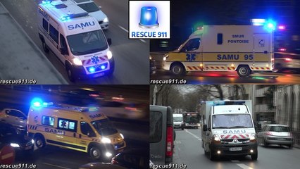 [Paris] SAMU 37 / 45 / 60 / 75 / 91 / 92 / 95