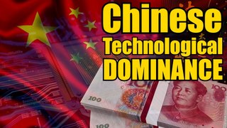 America First? Chinese Dominating Global Technology Pt. 1