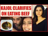 Kajol gives explanation on her viral beef video | Oneindia News