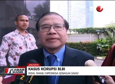 Rizal Ramli Diperiksa Sebagai Saksi Kasus Korupsi BLBI