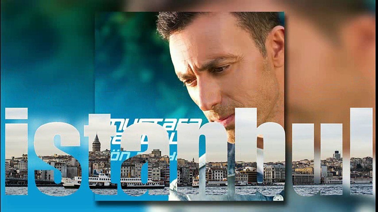 Mustafa Sandal - İstanbul