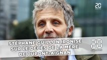 Stéphane Guillon ironise sur le décès de la mère  de Dupont-Aignan