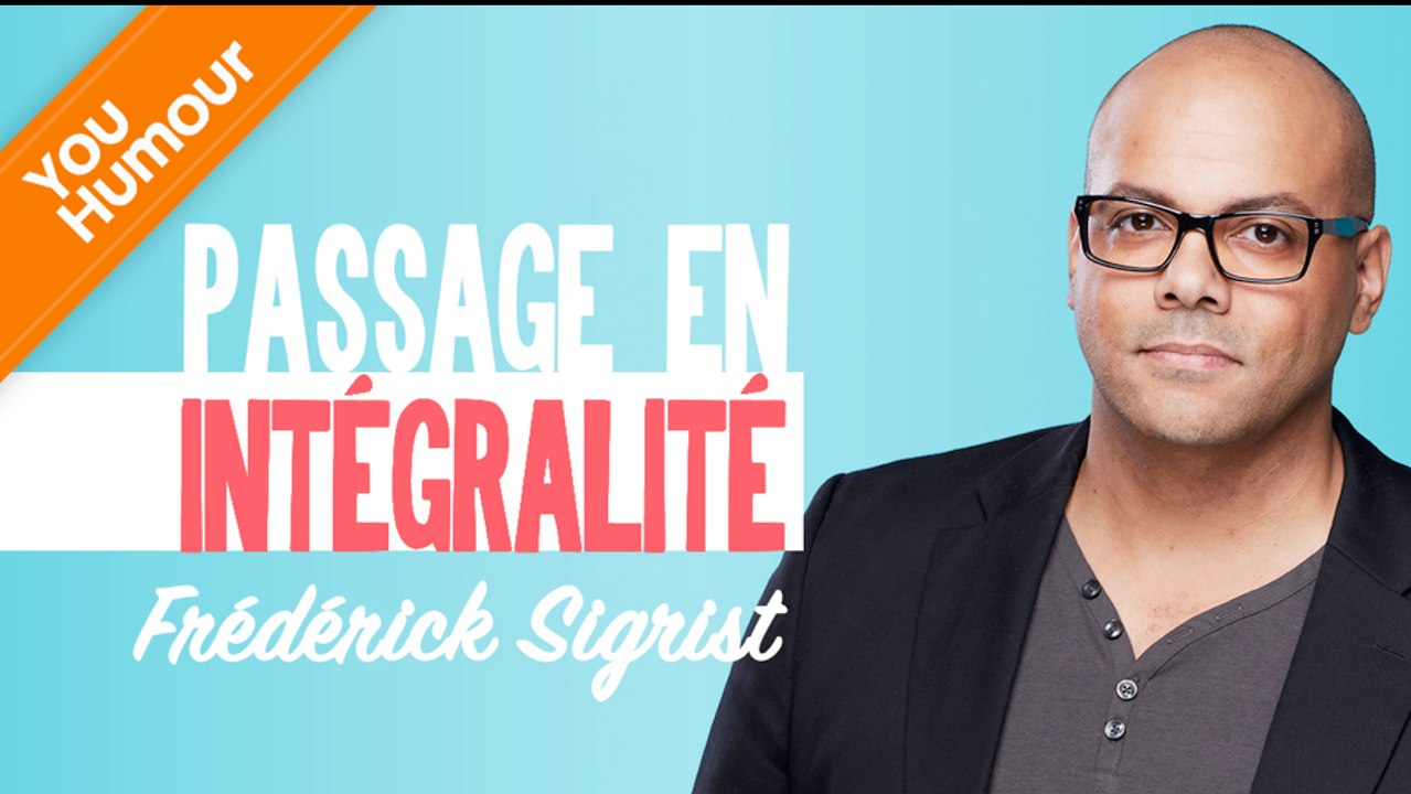 FREDERICK SIGRIST - Passage en intégralité