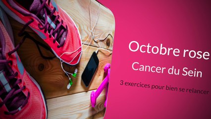 3 exercices à faire après un cancer du sein