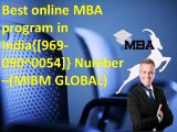 Best online MBA program in India{[969-090^0054]} Number –(MIBM GLOBAL)