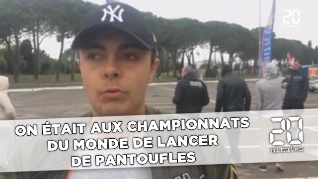 On était aux «championnats du monde»... de lancer de pantoufles