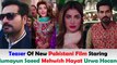 Punjab Nahi Jaungi - Humayun Saeed - Mehwish Hayat - Urwa Hocane