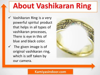 वशीकरण रिंग का प्रयोग और फायदे, क्या होती हैं वशीकरण रिंग ?