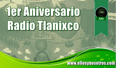 Comunicado del CNI por el 1er Aniversario de la Radio de San Pedro Tlanixco