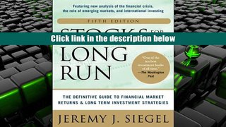 Best Ebook  Stocks for the Long Run 5/E:  The Definitive Guide to Financial Market Returns