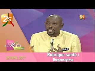 RUBRIQUE SANTÉ DE CE MATIN : DRÉPANOCYTOSE