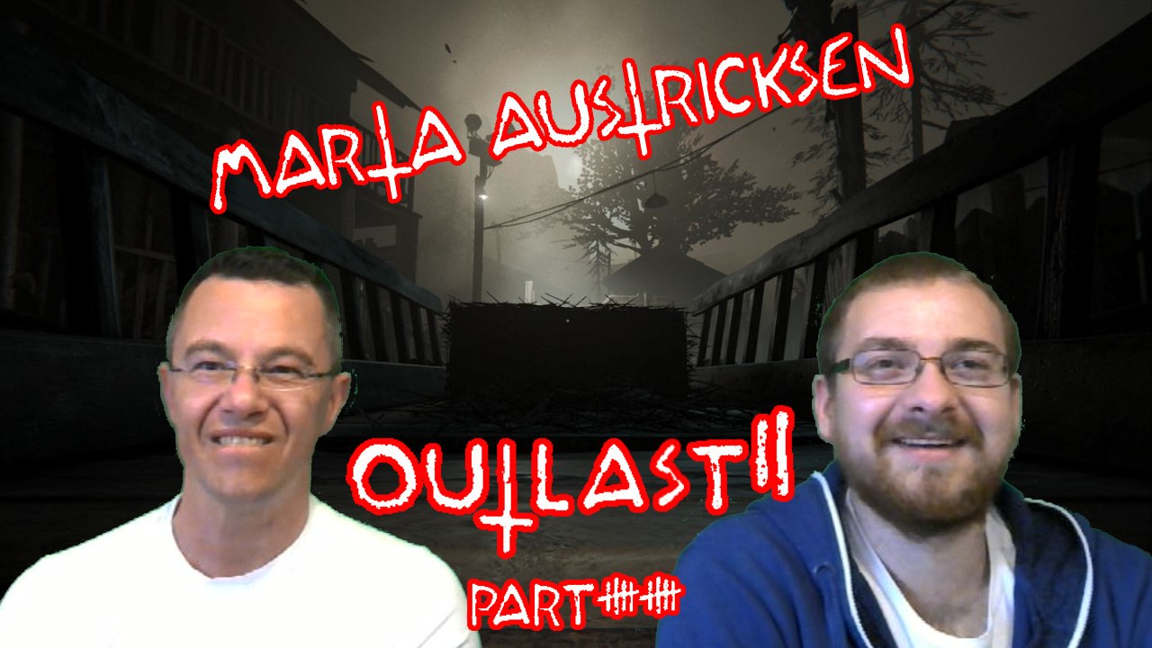 OUTLAST 2 Let's Play - Marta austricksen [Deutsch] #10