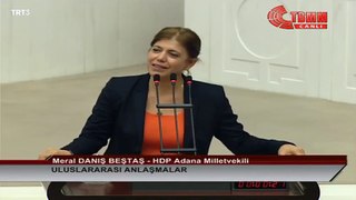 MERAL DANIŞ BEŞTAŞ CEZAEVİNDEN ÇIKTIKDAN SONRA İLK KONUŞMASINI BUGÜN MECLİSTE YAPTI