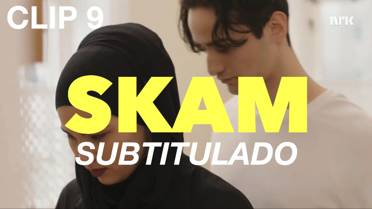 CLIP 9 | SKAM (subtitulado)