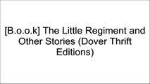 [F.r.e.e] The Little Regiment and Other Stories (Dover Thrift Editions) by Stephen Crane E.P.U.B