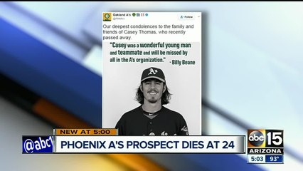 Phoenix Desert Vista grad, A's prospect Casey Thomas dies suddenly at age 24