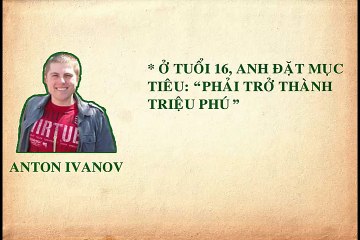 "The enrichment experience of the 27-year-old millionaire "