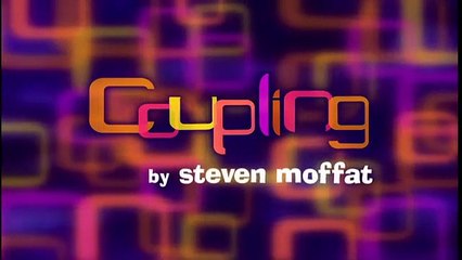 Coupling - S02E01