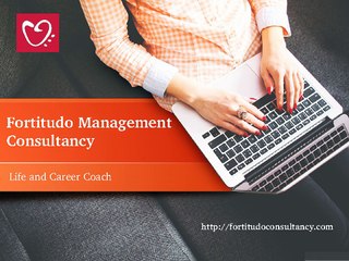 Life and Career Coach Dubai, Abu Dhabi or UAE - Fortitudo Consultancy