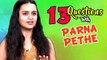 Top 13 Questions with Parna Pethe | Baghtos Kay Mujra Kar | Photocopy | Marathi Movie