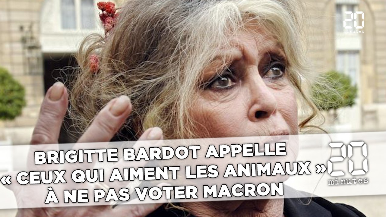 Brigitte Bardot appelle  «ceux qui aiment les animaux» à ne pas voter Macron