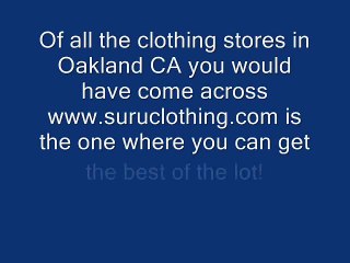 Clothing Stores in Oakland CA - www.suruclothing.com