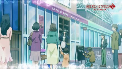 TVアニメ「SUPER LOVERS 2」PV-1ty-aFNs4iI