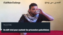 Le #SaltWaterChallenge pour soutenir les prisonniers palestiniens