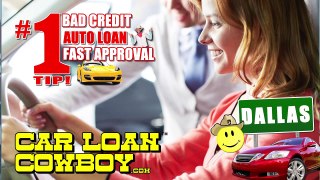 Bad Credit Auto Loans in Dallas TX - #1 Car Financing Tip!