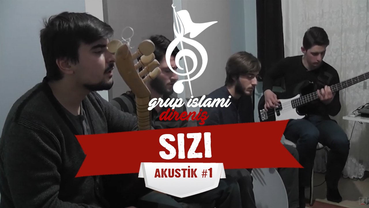 Grup İslami Direniş - Sızı - Akustik #1