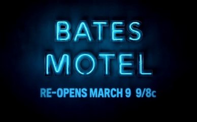 Bates Motel - Promo Saison 3 - Becoming Psycho