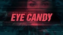 Eye Candy - Promo 1x04