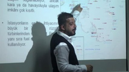 Türk Bilim Insanları Antarktika'da" Konferansı - Ordu
